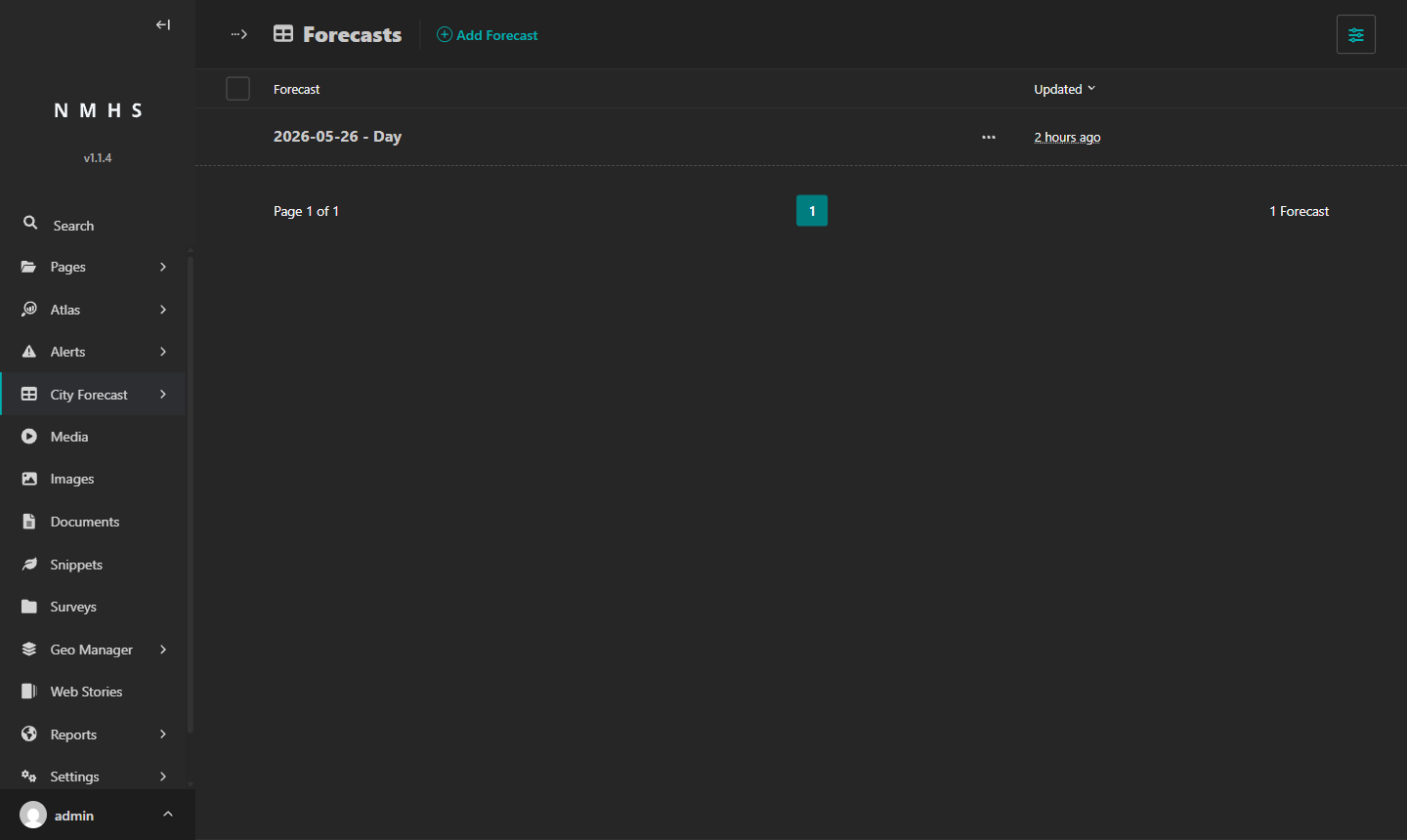 Forecasts list showing one saved entry: 2026-05-26, Day period, updated 2 hours ago