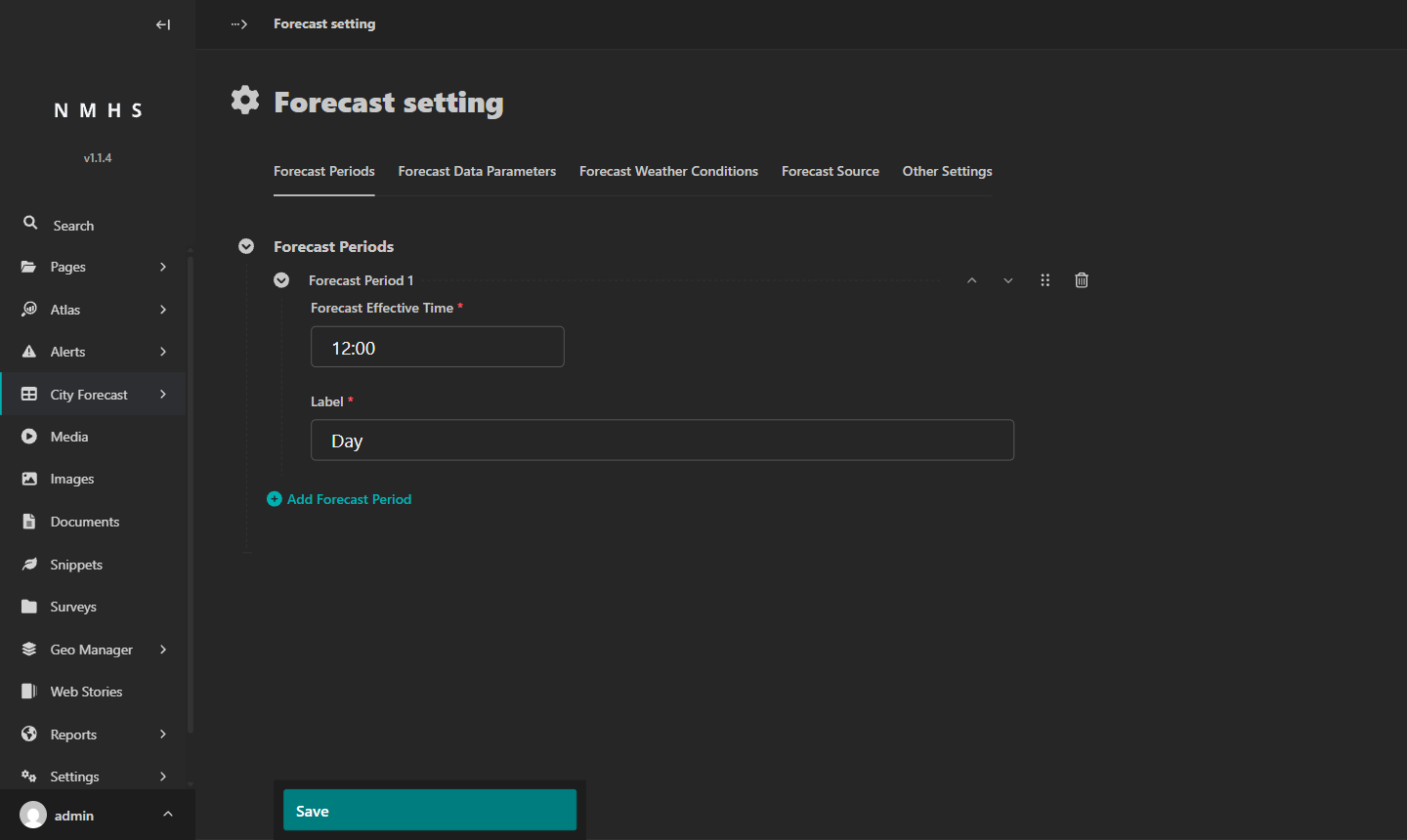 Forecast setting page showing the Forecast Periods tab with one period configured: Day at 12:00
